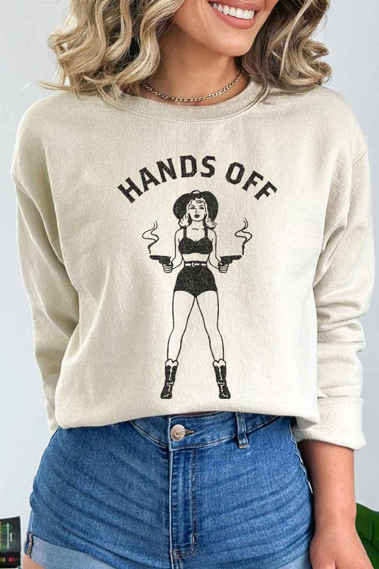 HANDS OFF SWEATSHIRT