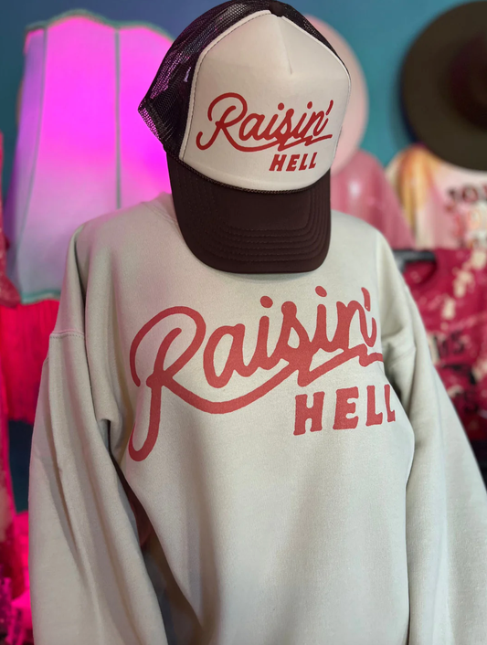 Raisin' Hell Cream Sweatshirt